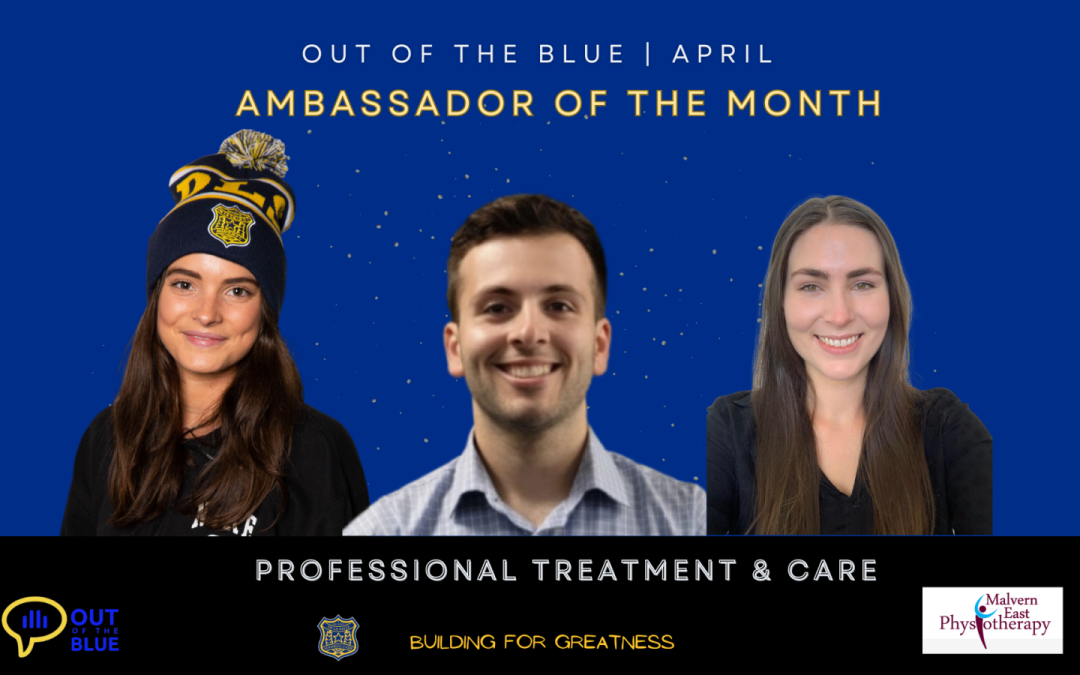 OUT OF THE BLUE – AMBASSADOR OF THE MONTH