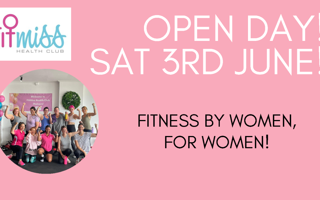 Come and Try – it’s Open Day at FitMiss.